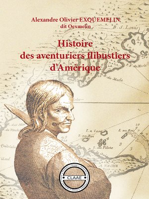 cover image of Histoire des aventuriers flibustiers d'Amérique